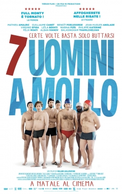 7 Uomini A Mollo (2018)