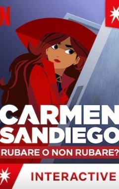 Carmen Sandiego : Rubare o non rubare? (2020)