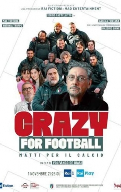 Crazy for Football - Matti per il calcio (2021)
